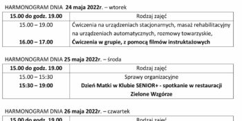 TYGODNIOWY HARMONOGRAM ZAJĘĆ KLUBU SENIOR+ W MIKSTACIE W terminie 23 – 27.05.2022 r.
