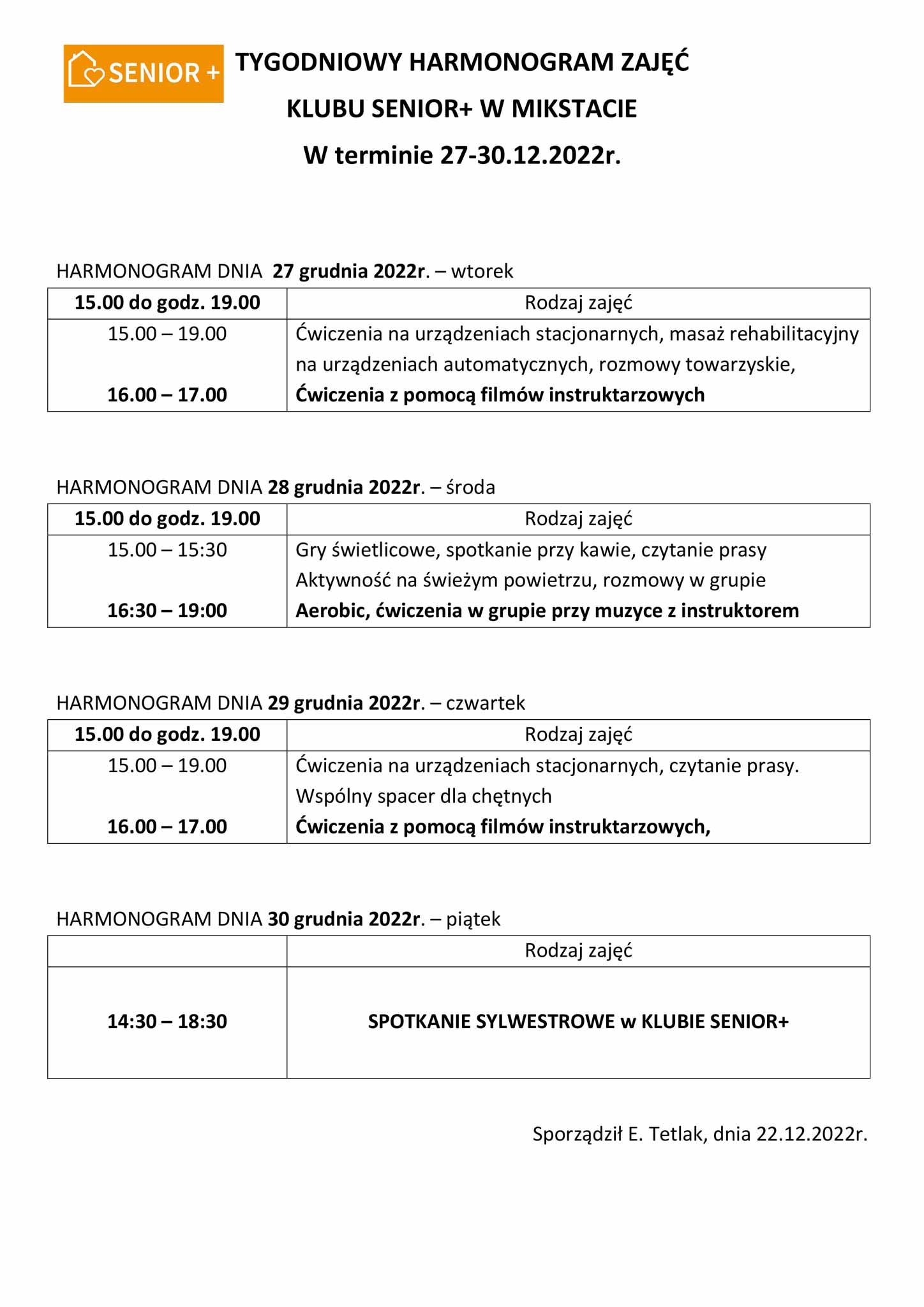 TYGODNIOWY HARMONOGRAM ZAJĘĆ KLUBU SENIOR+ W MIKSTACIE W terminie 27-30.12.2022 r.