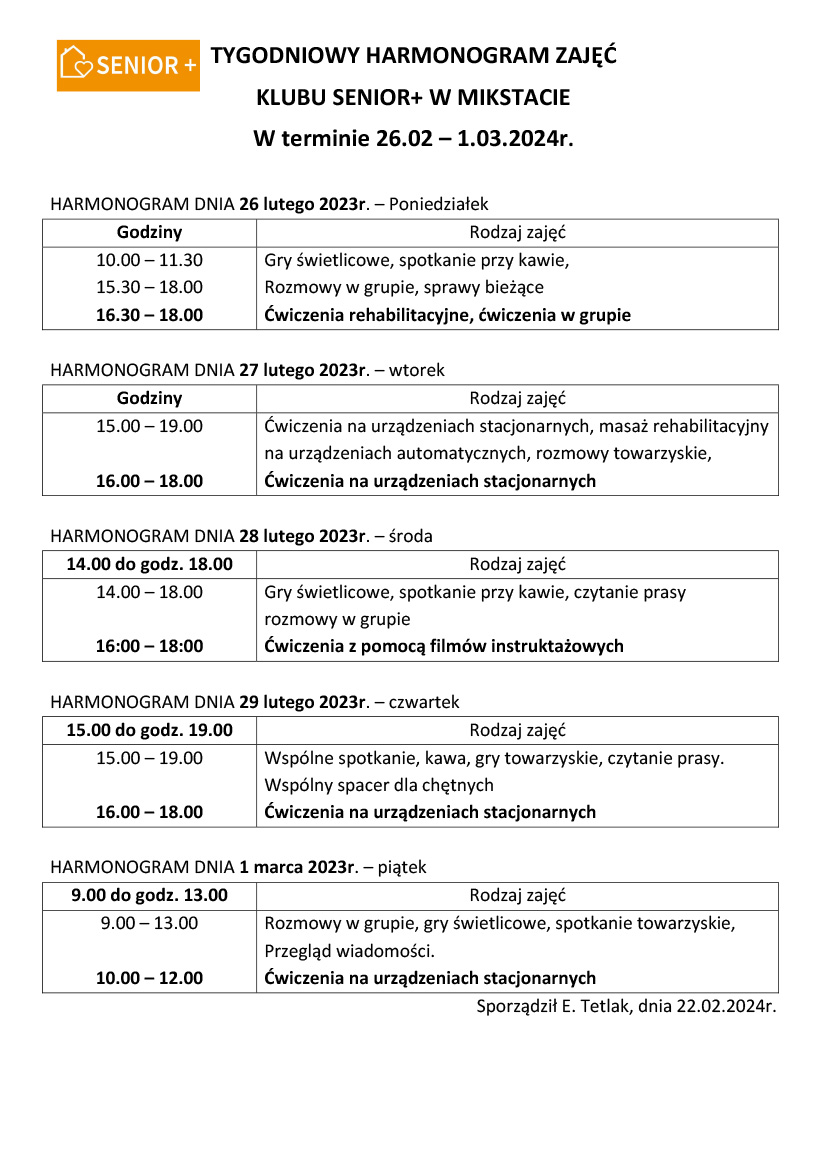 TYGODNIOWY HARMONOGRAM ZAJĘĆ KLUBU SENIOR+ W MIKSTACIE W terminie 26.02 – 1.03.2024r. 