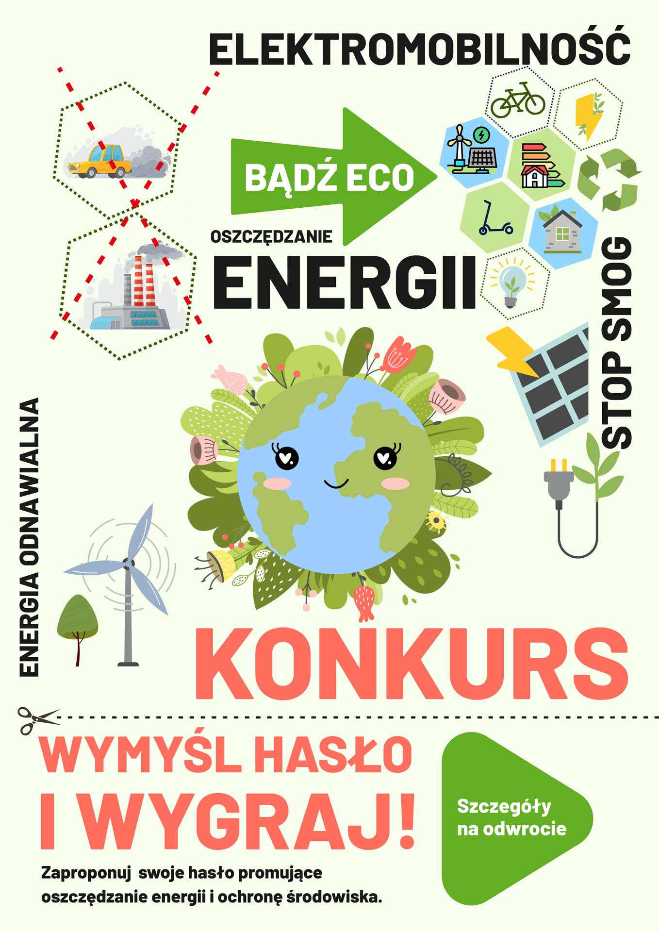 Zaproponuj swoje hasło promujące oszczędzanie energii i ochronę środowiska.