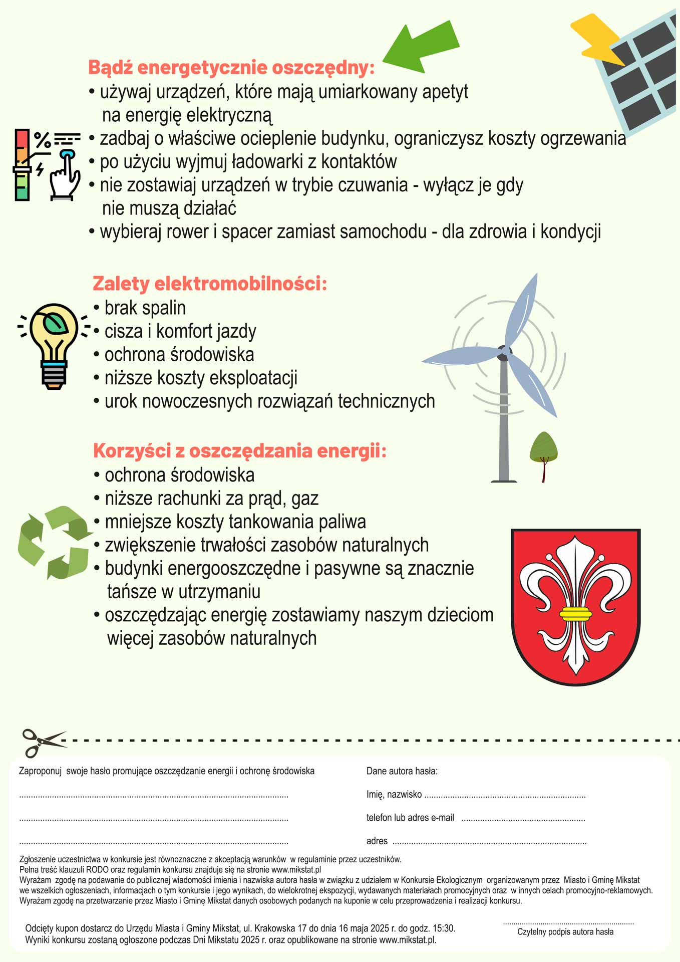 Zaproponuj swoje hasło promujące oszczędzanie energii i ochronę środowiska.