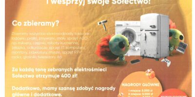 W maju już kolejne SOŁECTWA ruszają ze zbiórką elektroodpadów. Serdecznie zapraszamy wszystkich do włączenia się do akcji.