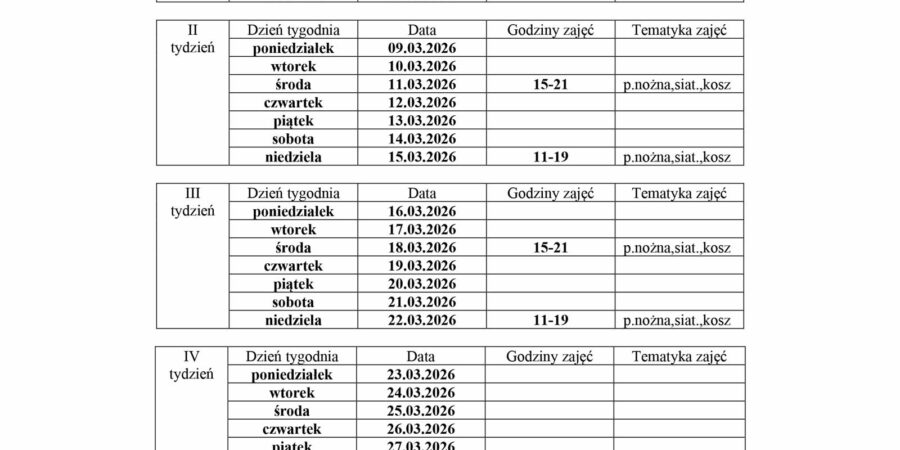 HARMONOGRAM planowanych godzin pracy animatora „Moje Boisko ORLIK 2012” na miesiąc marzec 2026