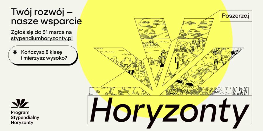 Rekrutacja do Programu Stypendialnego Horyzonty